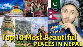 Top 10 Beautiful Tourist Places In Nepal | Rk ReActions