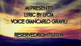 Mi presento di Lycia voce narrante Giancarlo Gravili 2019 marzo