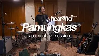 Pamungkas | Hearafter Live Session #07 | Live at Shoemaker Studios