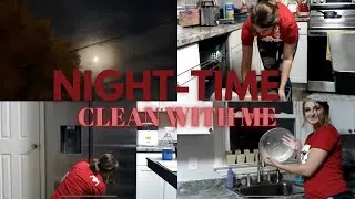 🦉NIGHT TIME 🌙CLEAN WITH ME 🧼🧹🧽#cleanwithme #afterdarkcleaning