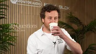 20 Questions with Pete Dixon | Monitor Audio