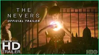 THE NEVERS OFFICIAL TRAILER (2021)