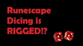OSRS: Dicing is RIGGED!?