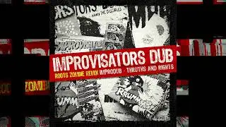 Improvisators Dub - Improdub (Roots Zombie Remix)