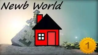 Minecraft NEWB WORLD - THE BEGINNING - EPISODE 1