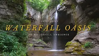 Waterfall Oasis | 4K secluded waterfall ambience | green noise soundscape | study, relax, meditate