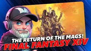 🔴RETURN OF THE MAGS🔴FFXIV🔴#Dawntrail Raiding Adventuring Continues #FYF🧙