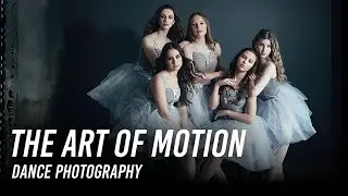 Fine Art Dance Photography: The Art of Motion