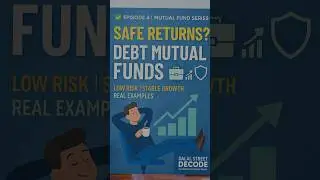 Debt Mutual Funds Explained: Safe, Stable, and Smart Investing | Dalal Street Decode 💼 #MutualFunds