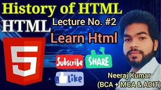 History of HTML|| lecture No.#2 ||