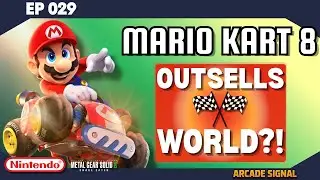 Arcade Signal Ep 029 &mdash; Mario Kart 8 Deluxe Outsells World, Metal Gear PC Upgrades, On The Horizon