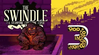 Calamity | The Swindle -  Ep. 3