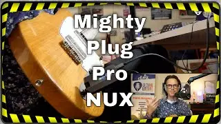 Mighty Plug Pro de NUX, la solution (presque) parfaite pour jouer en mobilité (version intégrale)