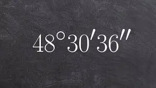 Learn how to convert an angle in DMS form to a decimal