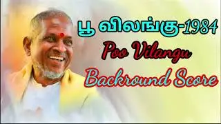 பூ விலங்கு-Poo Vilangu Hd Movie Background Score...
