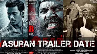 Asuran Trailer Date & Cast Crew Details | Arjun Dhanush
