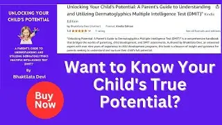 A Parent's Guide to Understanding and Utilizing Dermatoglyphics Multiple Intelligence Test #buynow