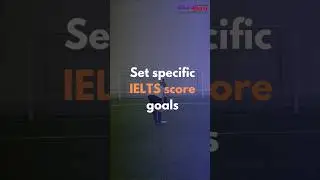 set specific IELTS score goals | Get good score on IELTS with #ieltsguru