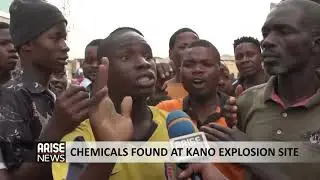 CHEMICALS FOUND AT KANO EXPLOSION SITE - ARISE NEWS REPORT