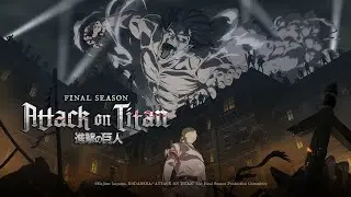 Attack on Titan Final Season &ndash; 4. Staffel (Anime Trailer Deutsch)