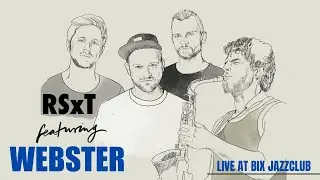 BELIEVE - RSxT feat. WEBSTER - Official live video (HD)