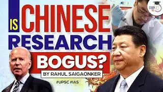 China has beaten USA in number of papers published but what about Quality? UPSC