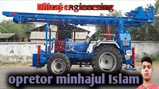 Opretor minhajul islam || Dhiraj engineer Tractor operator boring tractor piling tractor