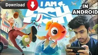 HOW TO DOWNLOAD I AM FISH SIMULATOR ON ANDROID