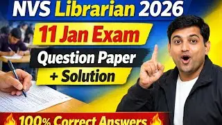 🔥NVS Librarian 11 January 2026 | Question Paper & Solution | All Questions with Answers💯