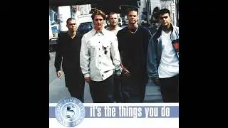 Five - It's The Things You Do (Sean & Dave's Excellent Extended Mix)