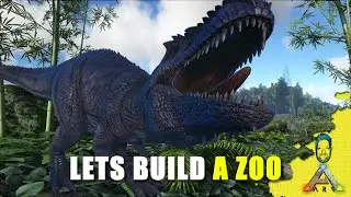 Ark Survival Evolved Let's Build a Zoo - Live Stream EP 02