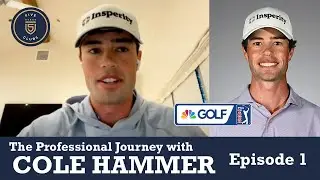 The Professional Journey with Cole Hammer - Episode 1