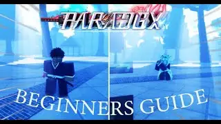 Paradox Best Beginners Guide (Shinigami)