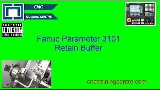 Keep what's Written in Buffer Fanuc Parameter 3101