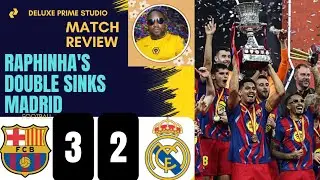 Barcelona 3 vs. 2 Real Madrid || Supercopa De Espana || Match Review 