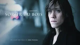 Sortir du bois [court m&eacute;trage, 2010]