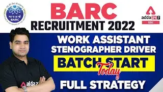 BARC RECRUITMENT 2022 WORK ASSISTANT Stenographer Driver Batch start Today Full Strategy