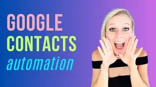 Sync Google Contacts to the CRM &ndash; Actions & Triggers in Workflows Explained