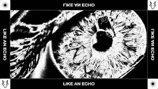 LUPA - Like an Echo