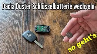 Dacia Duster Schl&uuml;ssel Batterie wechseln
