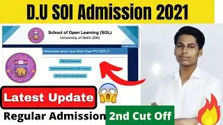 d.u sol admission 2021 UG registration 2021 Latest update sol admission last date 08 October