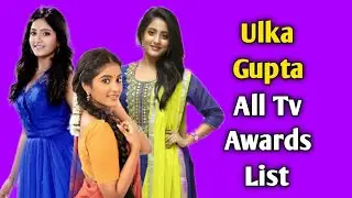Ulka Gupta All Tv Awards List | Indian Television Actress | Bani Chow Home Delivery
