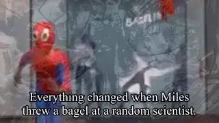 Origin Of The Spot: The Bagel Effect (Arcoss The Spider Verse spoiler/meme)