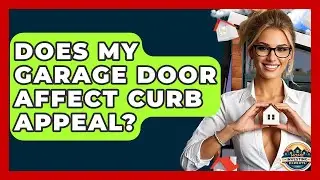 Does My Garage Door Affect Curb Appeal? - Home Investing Experts