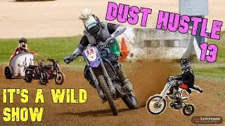 DUST HUSTLE 13 - ENDURO BIKE ON A FLAT TRACK!!!