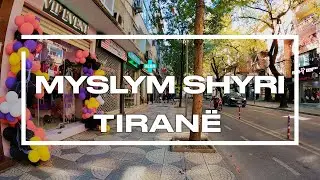 TIRANA, ALBANIA - RRUGA MYSLYM SHYRI TIRANE (4K UHD)
