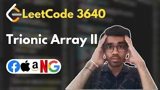 Trionic Array II | LeetCode 3640 | Simplest Approach | Dynamic Programming | codeTips