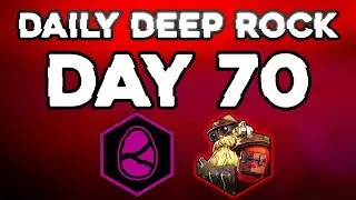 Daily Deep Rock - Day 70 / Engineer / Egg Hunt / Dense Biozone