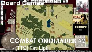 Combat Commander #2 - (Tabletop Simulator) Fat Lipki