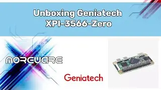 Unboxing Geniatech xpi 3566 zero